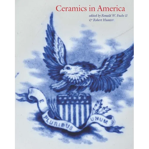Ceramics in America 2024