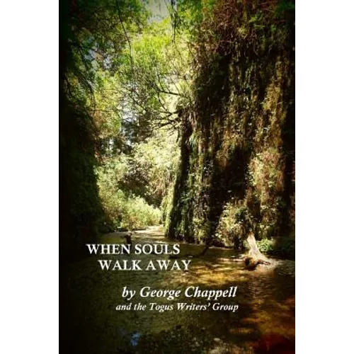 When Souls Walk Away
