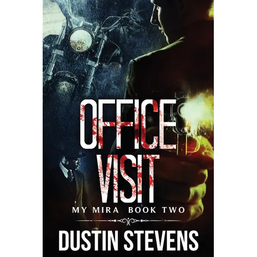 Office Visit: A Thriller