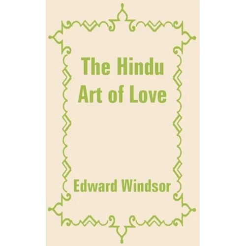 The Hindu Art of Love