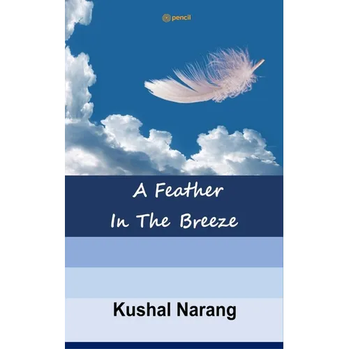 A Feather In The Breeze