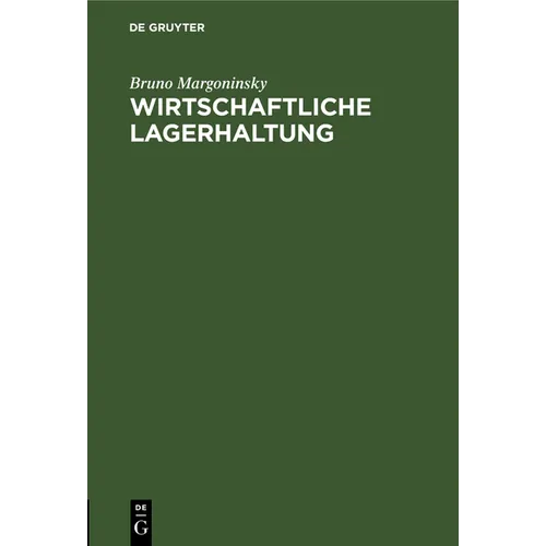 Wirtschaftliche Lagerhaltung