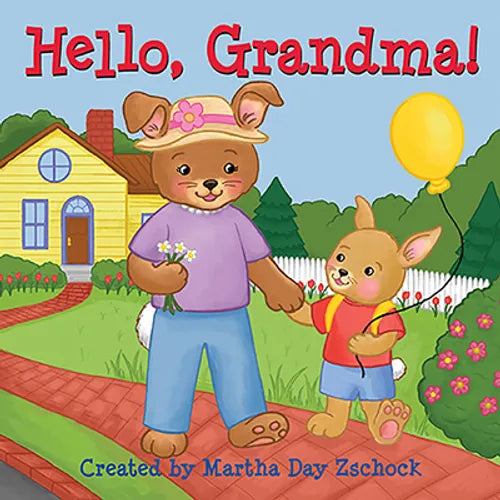 Hello, Grandma!