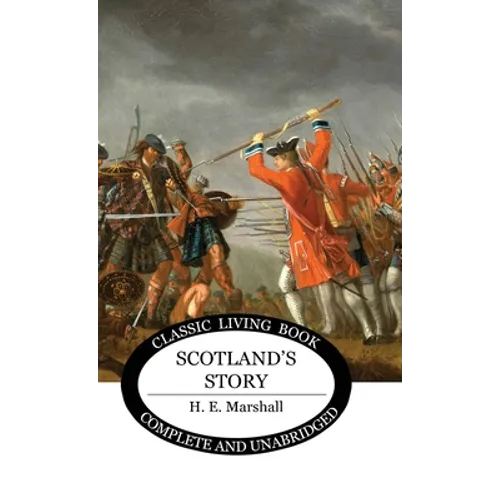 Scotland's Story (B&W Edition)