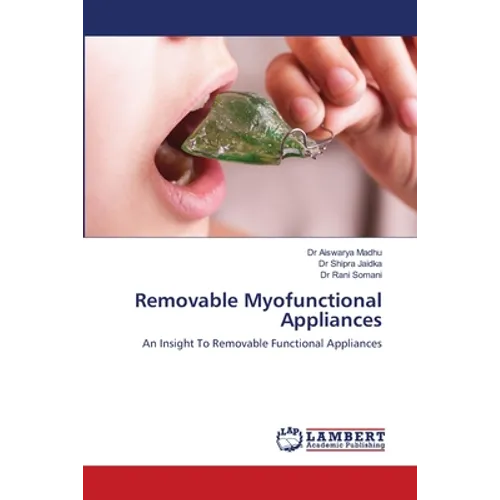 Removable Myofunctional Appliances