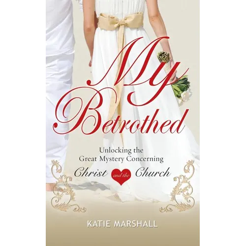 My Betrothed