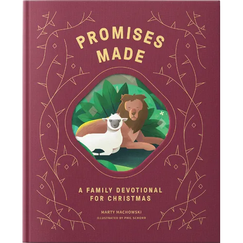 Promises Made Promises Kept: A Family Devotional for Christmas