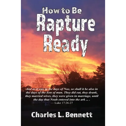 How to Be Rapture Ready