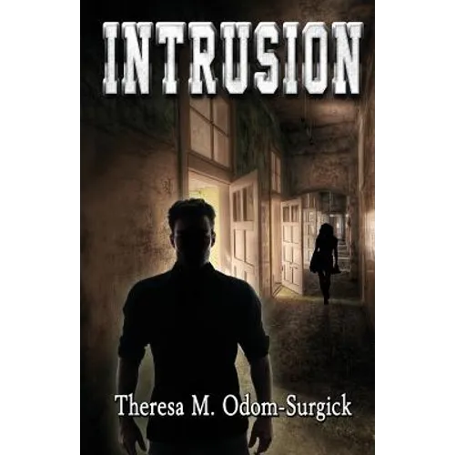 Intrusion