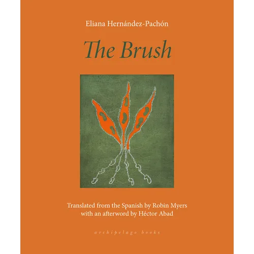 The Brush: Poems