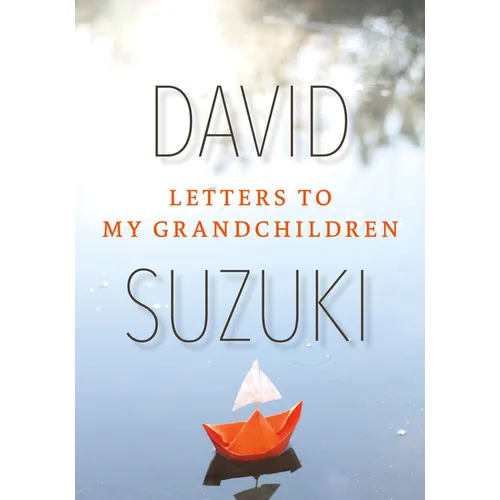 Letters to My Grandchildren
