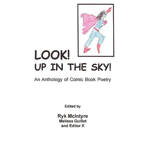 Look! Up in the Sky!