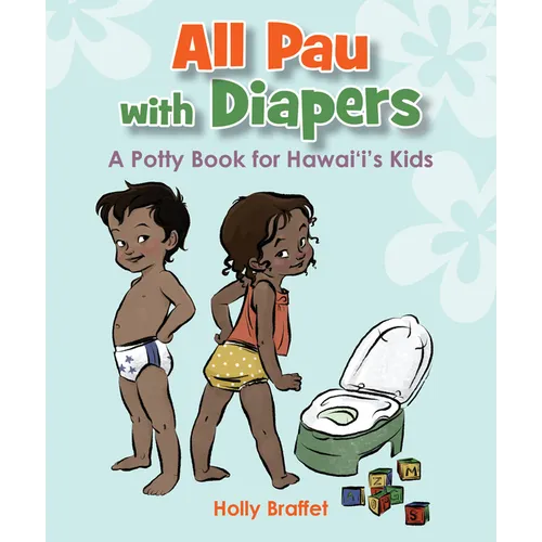 All Pau with Diapers