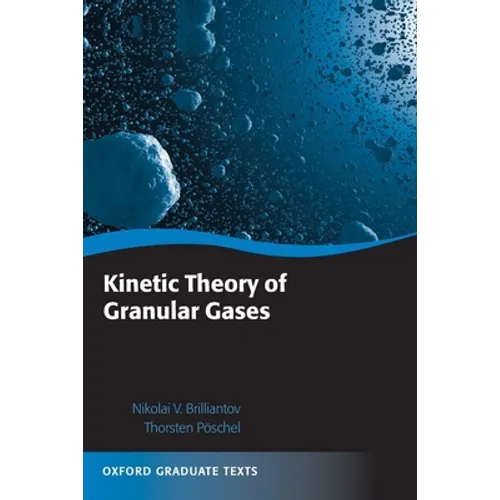 Kinetic Theory of Granular Gases