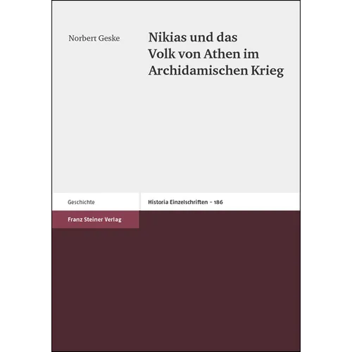 Nikias Und Das Volk Von Athen Im Archidamischen Krieg
