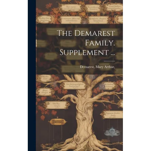 The Demarest Family. Supplement ...