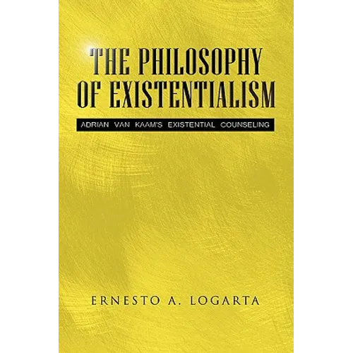 The Philosophy of Existentialism