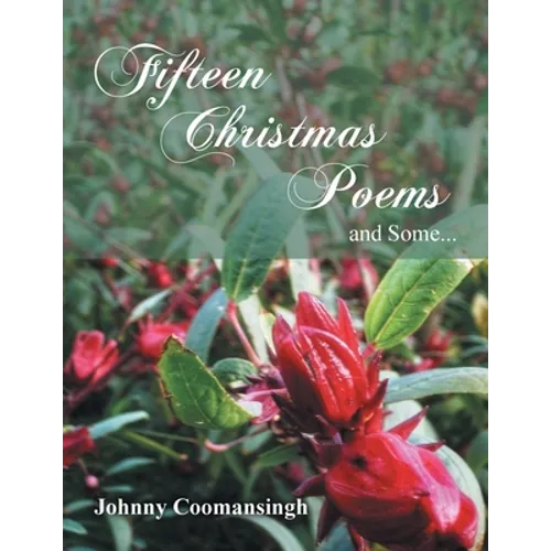 Fifteen Christmas Poems and Some...