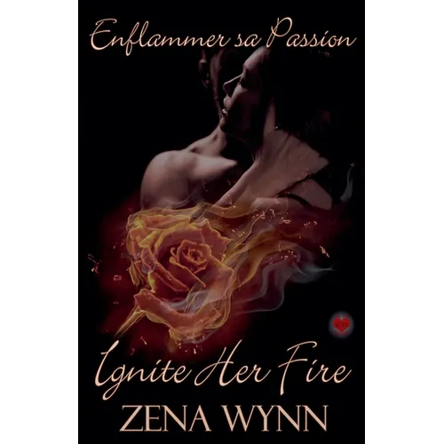 Enflammer Sa Passion
