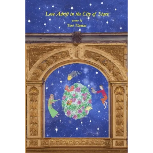 Love Adrift in the City of Stars
