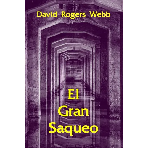 El Gran Saqueo