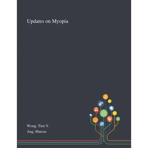 Updates on Myopia