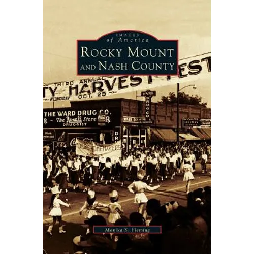 Rocky Mount and Nash County