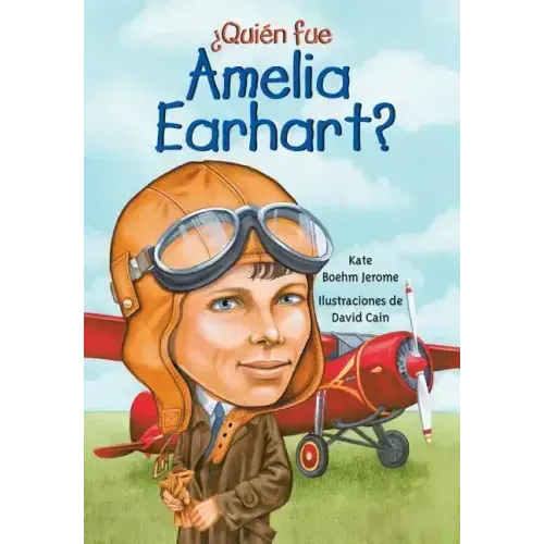 Quien Fue Amelia Earhart?