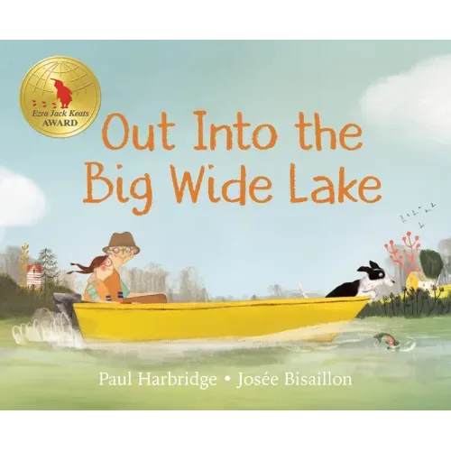 Out Into the Big Wide Lake