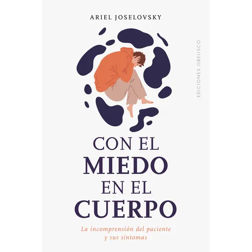 Con El Miedo En El Cuerpo