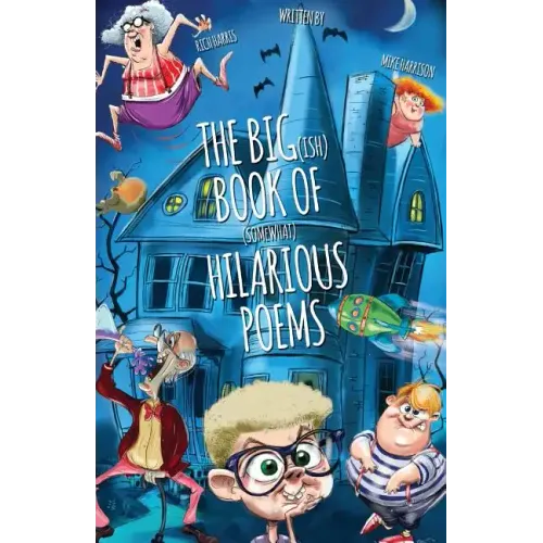 The Big(ish) Book of (somewhat) Hilarious Poems