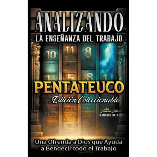 Analizando la Enseñanza del Trabajo en el Pentateuco