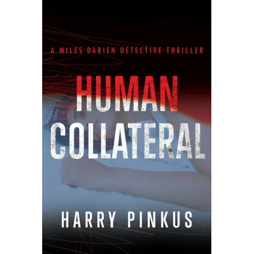 Human Collateral: Volume 1