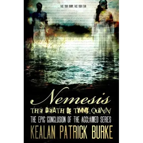 Nemesis: The Death of Timmy Quinn