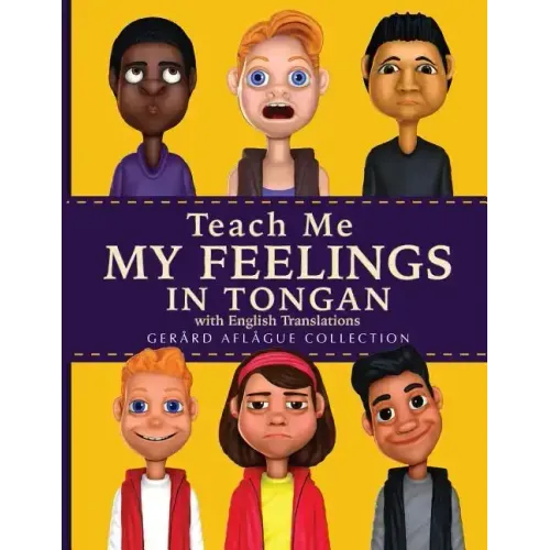 Teach Me My Feelings in Tongan: with English Translations