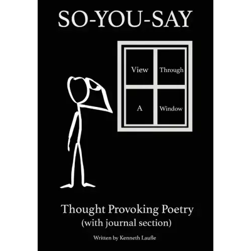 So-You-Say: View Through A Window