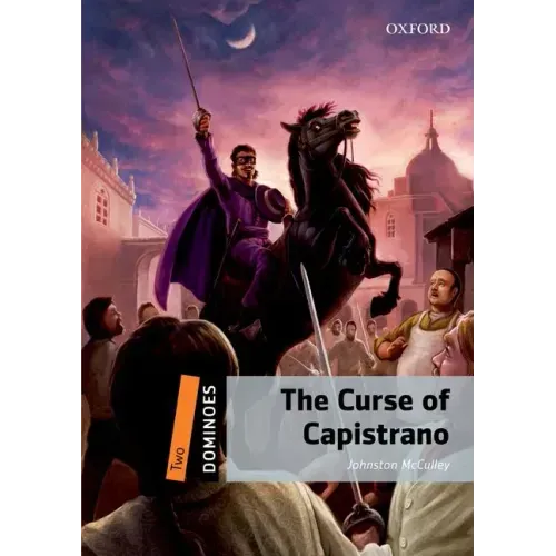 Dominoes Level 2 the Curse of Capistrano