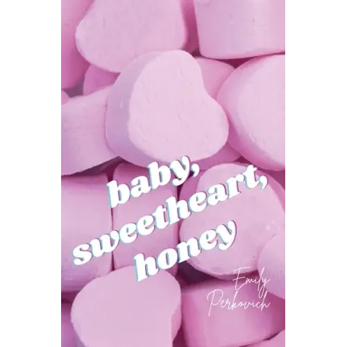 baby, sweetheart, honey