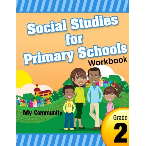 Social Studies for Primary Schools grade 2