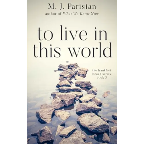 To Live in This World