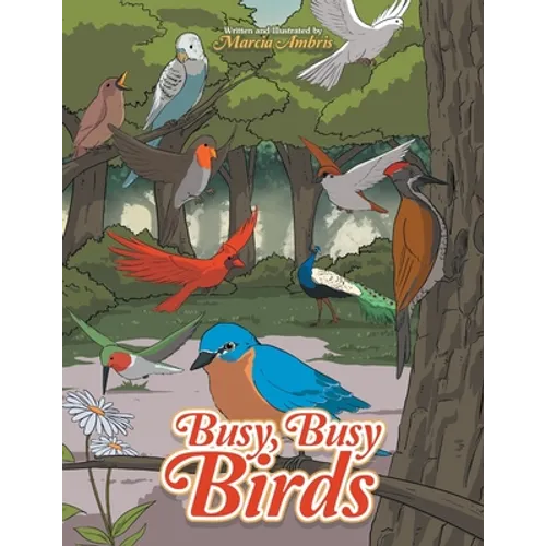 Busy, Busy Birds