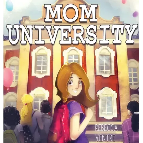 Mom University