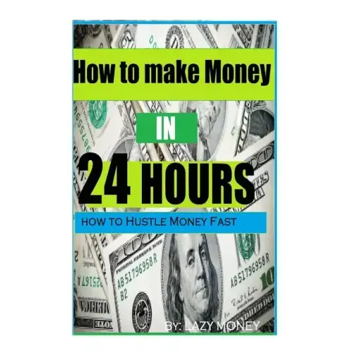 How to make Money In 24 hours: Ideas on how to Hustle Money Fast