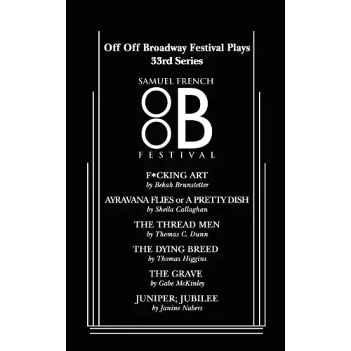 Off Off Broadway Festival Plays, 33rd Series