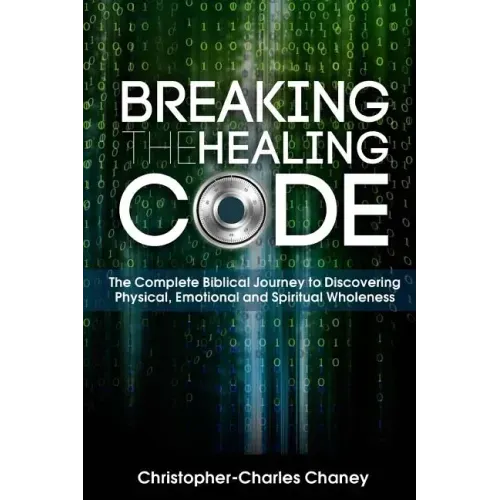 Breaking The Healing Code