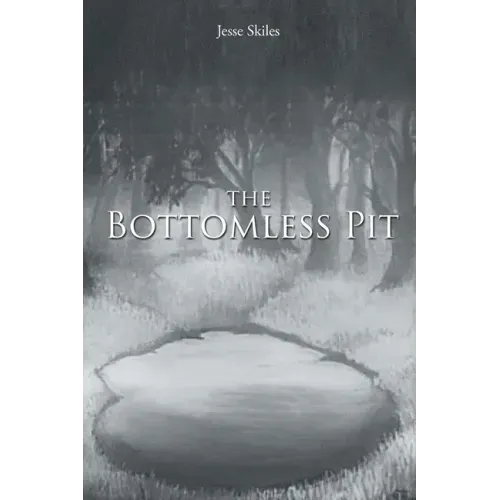 The Bottomless Pit