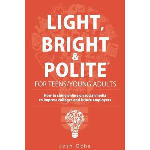 Light, Bright and Polite 3: Teens/Young Adults (Orange)