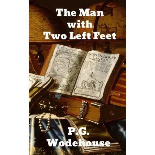 The Man With Two Left Feet