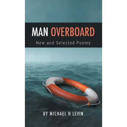 Man Overboard: New and Selected Poems