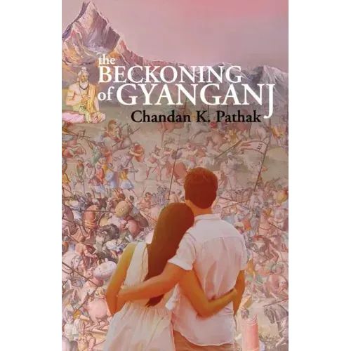 The Beckoning of Gyanganj